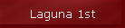 Laguna 1st