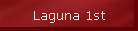 Laguna 1st