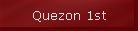 Quezon 1st